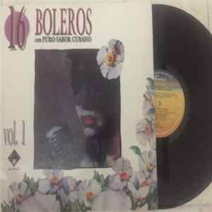 Various - 16 Boleros Con Puro Sabor Cubano Vol. 1 Mp3