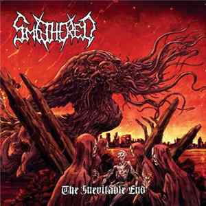 Smothered - The Inevitable End Mp3