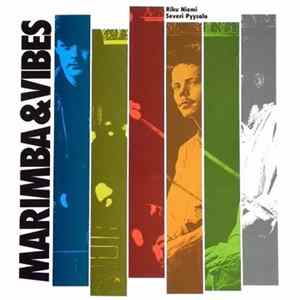 Riku Niemi & Severi Pyysalo - Marimba & Vibes Mp3