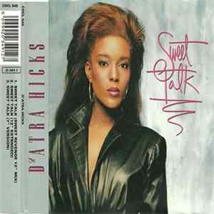 D'Atra Hicks - Sweet Talk Mp3