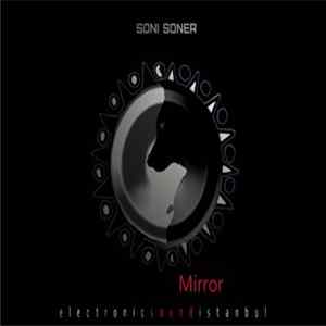 Soni Soner - Mirror Mp3