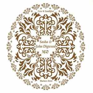 Sasha & John Digweed - Live @ Southfest, Buenos Aires Mp3