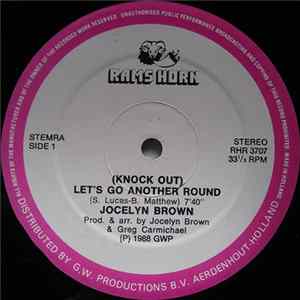 Jocelyn Brown - (Knock Out) Let's Go Another Round Mp3