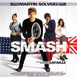 Martin Solveig - Smash Mp3