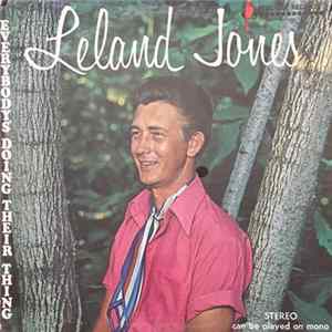 Leland Jones - Everybody's Doing Their Thing Mp3