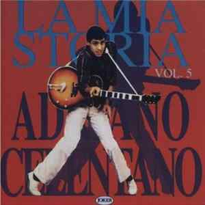 Adriano Celentano - La Mia Storia Vol. 5 Mp3