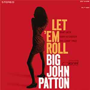 John Patton - Let 'Em Roll Mp3