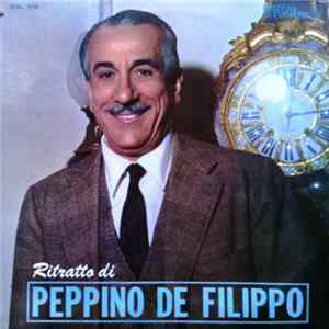 Peppino De Filippo - Ritratto Di Peppino De Filippo Mp3