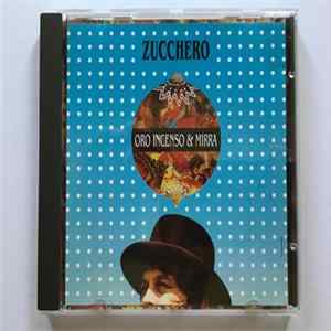 Zucchero - Oro Incenso & Mirra Mp3