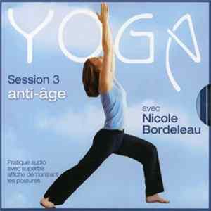 Nicole Bordeleau - Session 3 Anti-Âge Mp3
