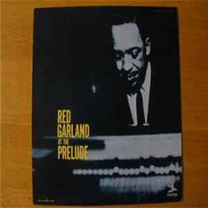Red Garland - At The Prelude Mp3