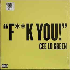 Cee Lo Green - F**k You! Mp3