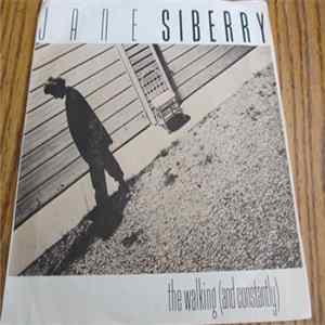 Jane Siberry - The Walking (And Constantly) Mp3