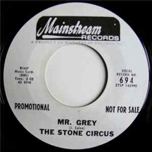 The Stone Circus - Mr. Grey Mp3