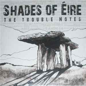 The Trouble Notes - Shades Of Èire Mp3