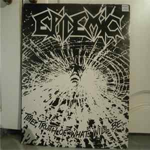 Epidemic - The Truth Of What Will Be Mp3