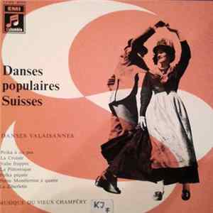Musique Du Vieux Champéry - Danses Valaisannes Mp3