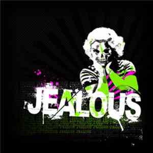 Jealous - Jealous Mp3
