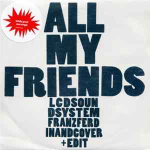 LCD Soundsystem - All My Friends Mp3