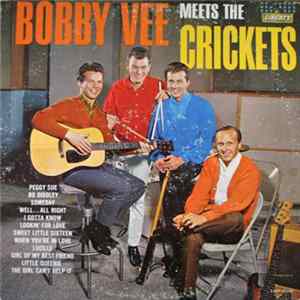 Bobby Vee, The Crickets - Bobby Vee Meets The Crickets Mp3