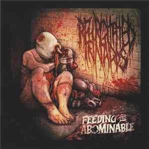 Regurgitated Innards - Feeding the Abominable Mp3