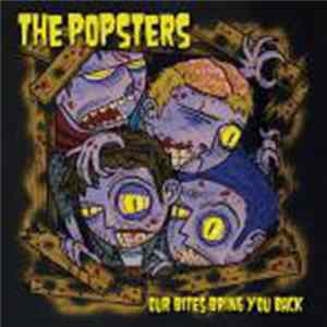 The Popsters - Our Bites Bring You Back Mp3