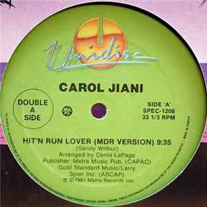 Carol Jiani - Hit 'N Run Lover (MDR Version) / Mercy (Remix) Mp3