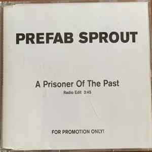Prefab Sprout - A Prisoner Of The Past Mp3