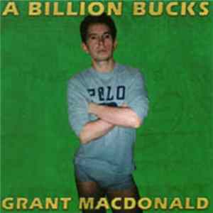 Grant MacDonald - A Billion Bucks / Soundtrack Mp3