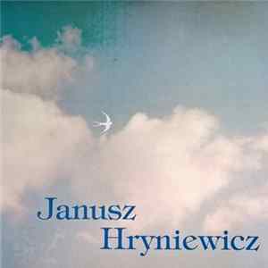 Janusz Hryniewicz - Duchy Mp3
