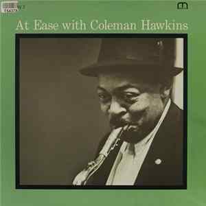 Coleman Hawkins - At Ease With Coleman Hawkins Mp3