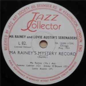 Ma Rainey And Lovie Austin's Serenaders - Ma Rainey's Mystery Record / Honey Where You Been So Long Mp3