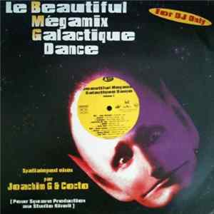 Various - Le Beautiful Megamix Galactique Dance Volume 1 Mp3
