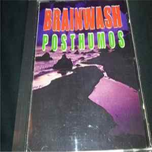Brainwash - Posthumos Mp3