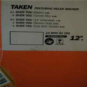 Taken Featuring Helen Bruner - Over You Mp3