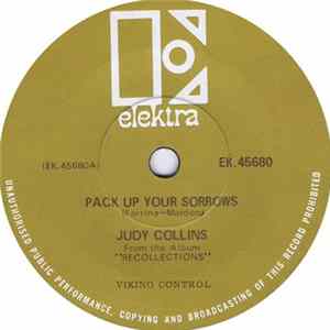 Judy Collins - Pack Up Your Sorrows Mp3