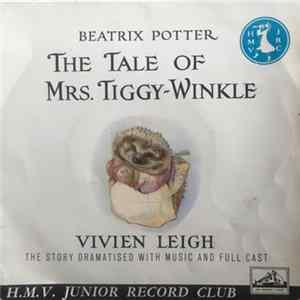 Beatrix Potter - The Tale Of Mrs. Tiggy-Winkle Mp3