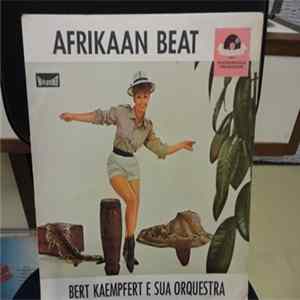 Bert Kaempfert E Sua Orquestra - Afrikaan Beat Mp3