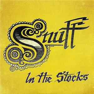 Snuff - In The Stocks Mp3
