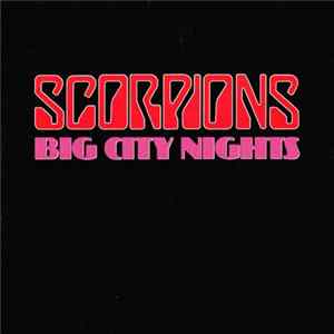 Scorpions - Big City Nights Mp3