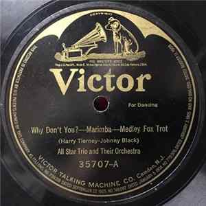 All Star Trio - Why Don't You? - Marimba / Siren Of A Southern Sea Mp3