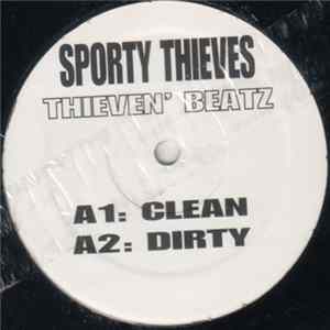 Sporty Thieves / Stik-E & The Hoodz - Thieven' Beatz / Back Dat Ass Up! Mp3