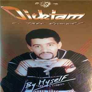 Dicktam - By Myself Mp3