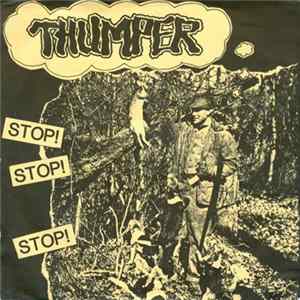 Thumper - Stop! Stop! Stop! Mp3