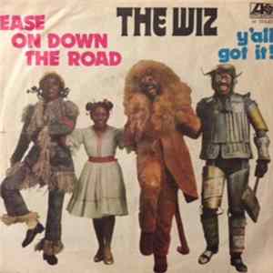 The Wiz - Ease On Down The Road Mp3