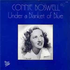 Connie Boswell - Under A Blanket Of Blue Mp3