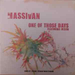 Massivan Featuring Olson - One Of Those Days Mp3