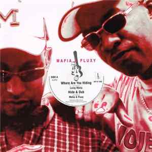 Leroy Mafia - Where Are You Hiding / Red Green & Gold Mp3