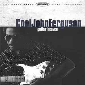 Cool John Ferguson - Guitar Heaven Mp3
