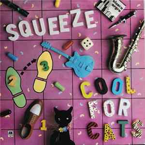 Squeeze - Cool For Cats Mp3
